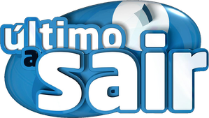 Último a Sair