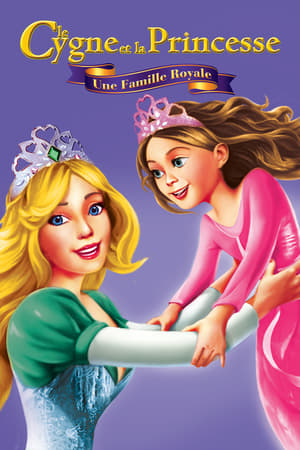 Poster Le Cygne et la Princesse : Une famille royale 2014