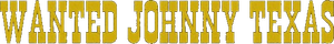 Wanted Johnny Texas — Logos 1