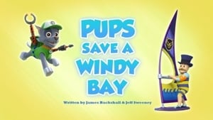 PAW Patrol Pups Save a Windy Bay