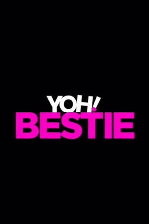 poster Yoh! Bestie