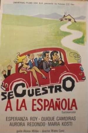 Secuestro a la española poster