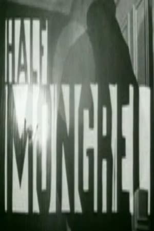 Poster Half Mongrel (1998)