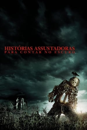 Poster Histórias Assustadoras Para Contar no Escuro 2019