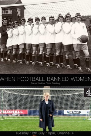 Poster When Football Banned Women (2017)