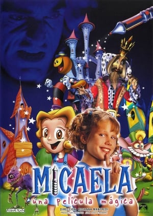 Micaela, una película mágica poster