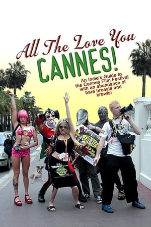 Poster All the Love You Cannes! (2002)