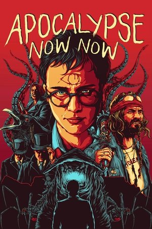 Apocalypse Now Now poster