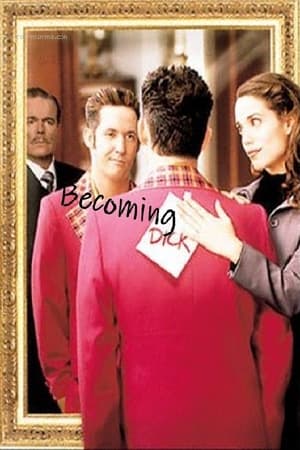 Poster Becoming Dick (2000)