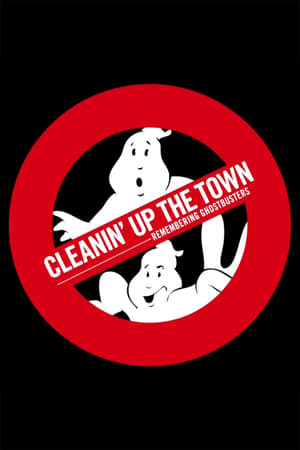 Cleanin’ Up the Town: Remembering Ghostbusters