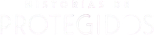 Historias de Protegidos