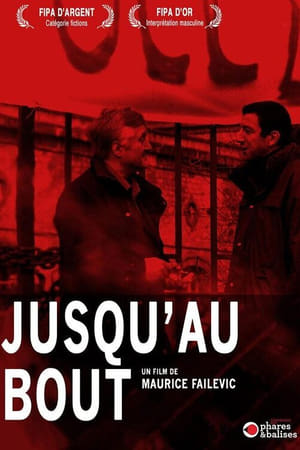 Poster Jusqu'au bout (2005)