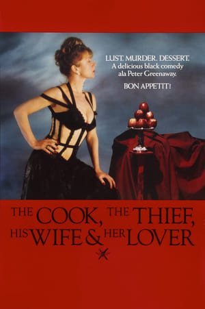 The Cook, The Thief, His Wife & Her Lover (1989)