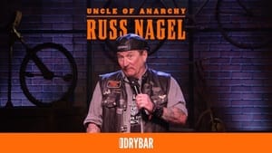 Dry Bar Comedy Russ Nagel: Uncle of Anarchy