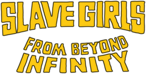 Slave Girls from Beyond Infinity