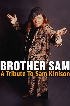 Brother Sam: A Tribute to Sam Kinison