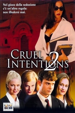 Poster di Cruel Intentions 2: Non illudersi mai