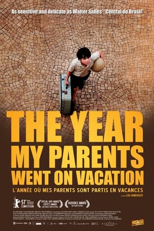 Poster L'Année où mes parents sont partis en vacances 2006