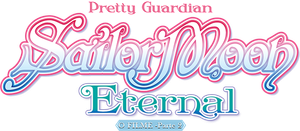 Pretty Guardian Sailor Moon Eternal: O Filme - Parte 2