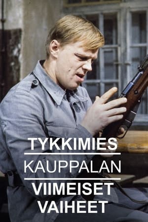 Poster Tykkimies Kauppalan viimeiset vaiheet 1977