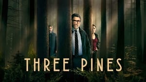 Three Pines (2022)