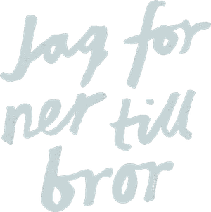 Jag for ner till bror — Logos 1