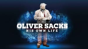 Oliver Sacks: His Own Life