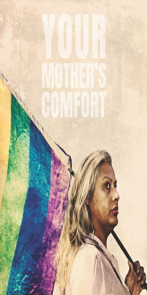 Your Mother’s Comfort 3