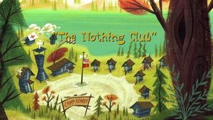 Camp Lazlo The Nothing Club