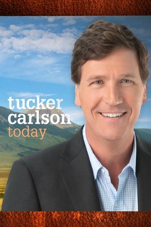 Poster Tucker Carlson Today Sezon 2 7. Bölüm 2022