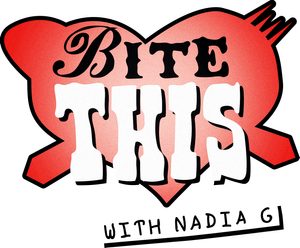 Bite This with Nadia G