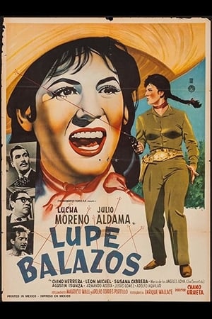 Lupe Balazos poster