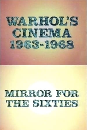 Poster Warhol's Cinema 1963-1968: Mirror for the Sixties 1989