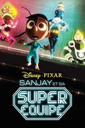 Poster Sanjay et sa super équipe 2015