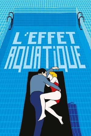 Poster L'effet aquatique 2016