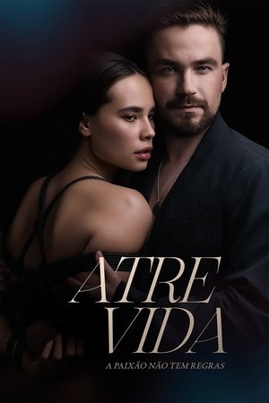 Atrevida: A Paixão Não Tem Regras - Poster