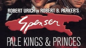 Spenser: Pale Kings and Princes