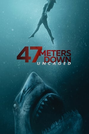 47 მეტრი ქვემოთ 2: გალიიდან გამოშვებული 47 Meters Down: Uncaged