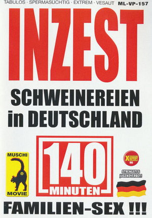 Inzest - Schweinereien in Deutschland