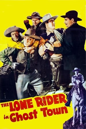 Poster The Lone Rider in Ghost Town (1941)
