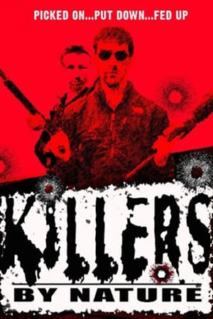 Killers by Nature poster