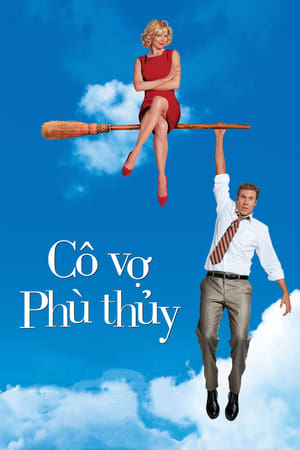 Cô Vợ Phù Thủy (2005)