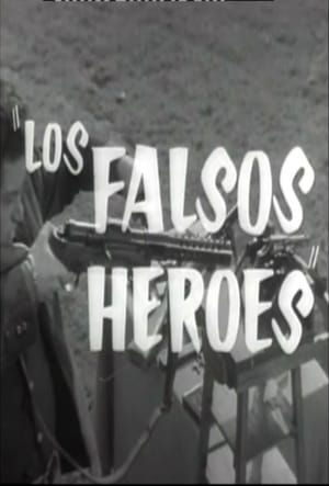 Poster Los falsos héroes (1962)