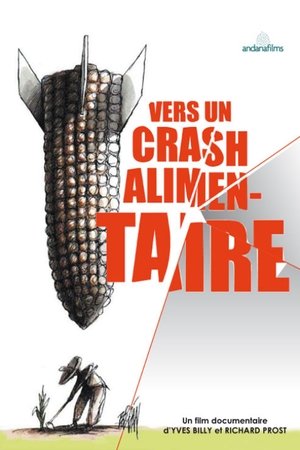 Image Vers un crash alimentaire