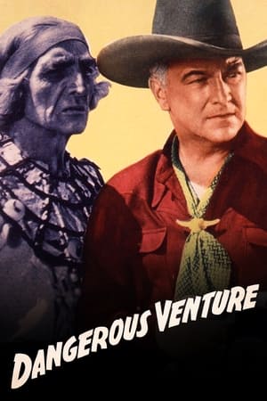 Poster Dangerous Venture (1947)