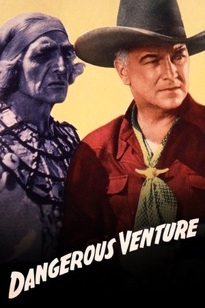 Poster Dangerous Venture 1947