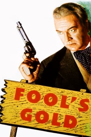 Poster Fool's Gold (1946)
