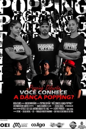 Poster di Popping Difusão - Você Conhece a Dança Popping