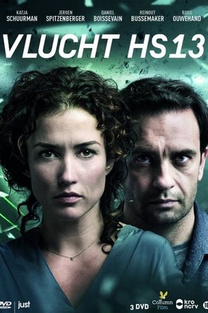 Vlucht HS13: Staffel 1