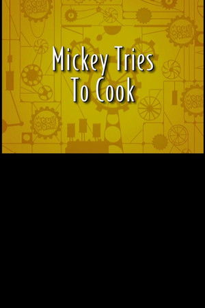 Mickey Mouse Tries To Cook